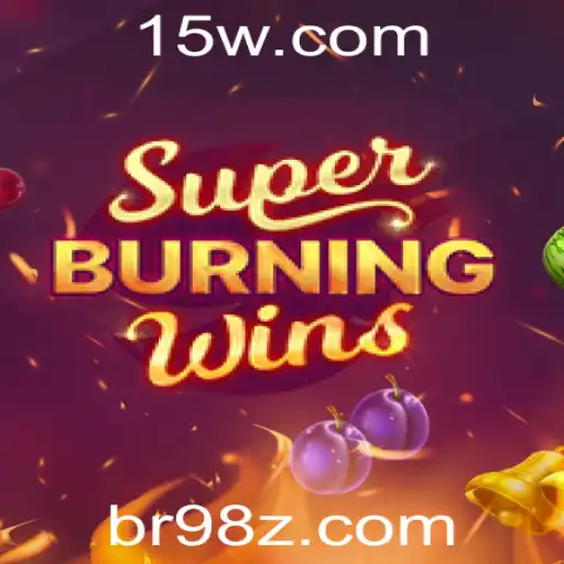 Explorando o Mundo de SuperBurningWins: Uma Jornada Através das Regras e Características do Jogo 98z